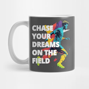 SCPL001 - Chase Your Dreams On The Field Mug